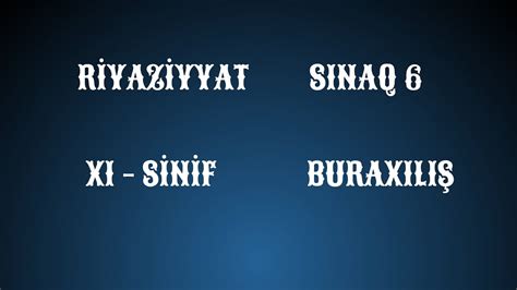 G V N Riyaziyyat Ci Sinif Sinaq Burax L G V N N Rl Ri Youtube