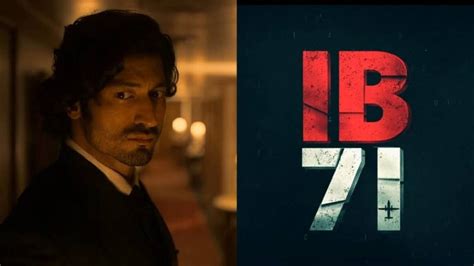 Vidyuat Jamwal And Anupam Kher Starrer Secret Mission Thriller IB 71