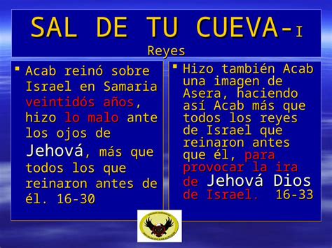 Ppt Sal De Tu Cueva I Reyes Acab Rein Sobre Israel En Samaria