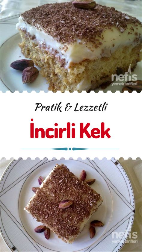 İncirli Tatlı Tarifi Nefis Yemek Tarifleri