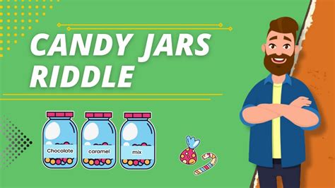 Candy Jar Riddle One Of The Best Puzzles That Can Change The Way You