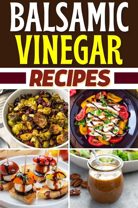 30 Balsamic Vinegar Recipes That Go Beyond Salad Dressing - Insanely Good