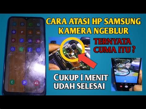 Servis Hp Samsung A10s Kamera Buram Blur Kurang Jelas Tidak Bisa