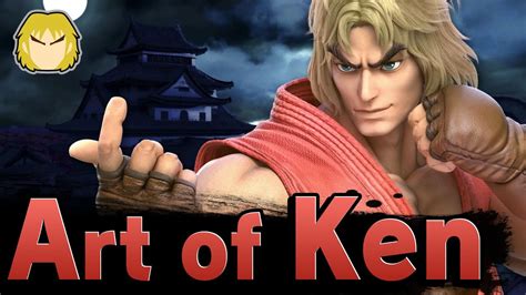 Smash Ultimate Art Of Ken Youtube