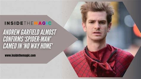 Andrew garfield almost confirms spider man cameo – Artofit