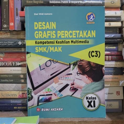 Jual BUKU BEKAS DESAIN GRAFIS PERCETAKAN KELAS 2 SMK BUMI AKSARA