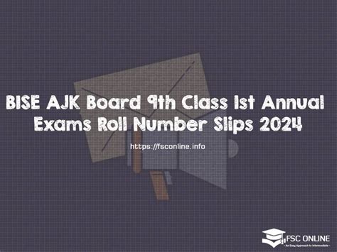 Bise Ajk Board 9th Class 1st Annual Exams Roll Number Slips 2024