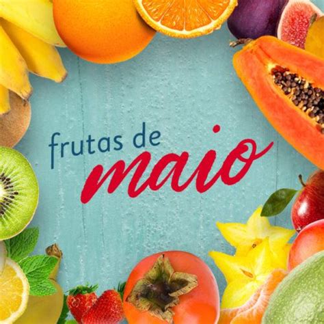 Frutas De Maio Frutas Verduras E Legumes Verduras E Legumes E Verduras