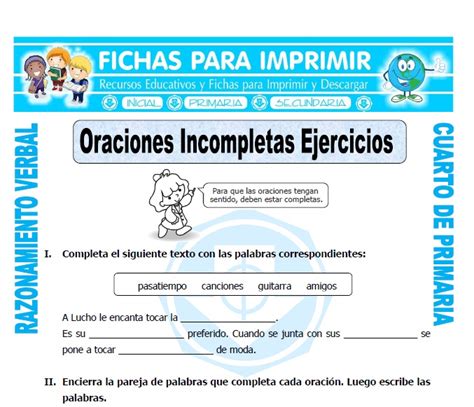 Oraciones Incompletas Ejercicios Cuarto Primaria Fichas Para Imprimir