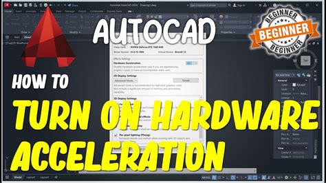 Autocad How To Turn On Hardware Acceleration Youtube