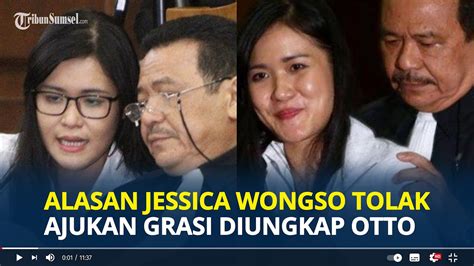 ALASAN Jessica Wongso Tolak Ajukan Grasi Dan Minta Ampun Ke Presiden