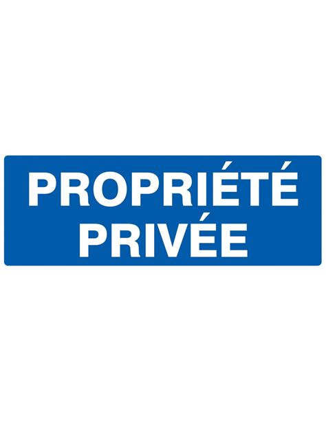 Propriete Privee 330X120Mm Echamat Kernst