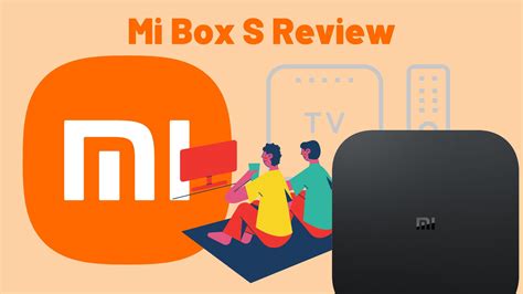 Mi Box S Review: A Smart TV Box With 4K Resolution Capability ...