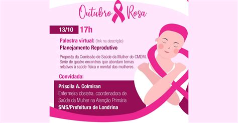 Outubro Rosa Apresenta Palestra Sobre Planejamento Reprodutivo Blog