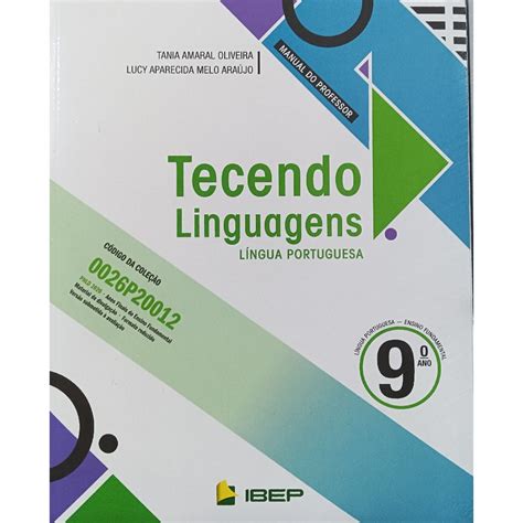 Tecendo Linguagens Língua Portuguesa 9º ano - Livro do Professor ...