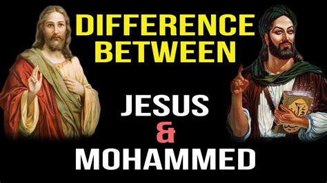 Jesus Vs Muhammad Comparison