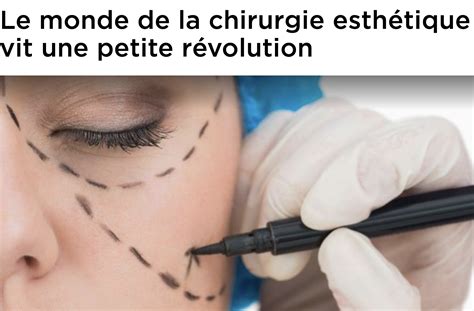 Le monde de la chirurgie esthétique vit une petite révolution Forever