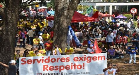 Servidores Preparam Semana De Contra Ataque Ao Governo Por Reajuste Condsef