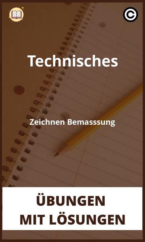 Technische Zeichnungen übungen mit Lösungen PDF