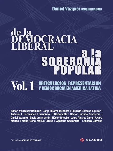 De La Democracia Liberal A La Soberanía Popular Democracia Política