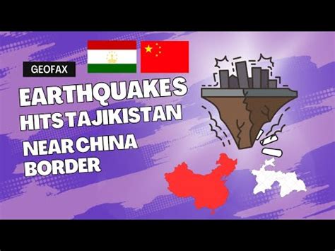 Earthquake Hits Tajikistan Near China Border Geofax Geographical