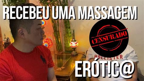 A Massagem Com Final Feliz！ Youtube