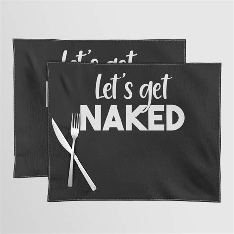 Lets Get Naked Placemat By Barbo S Art Society