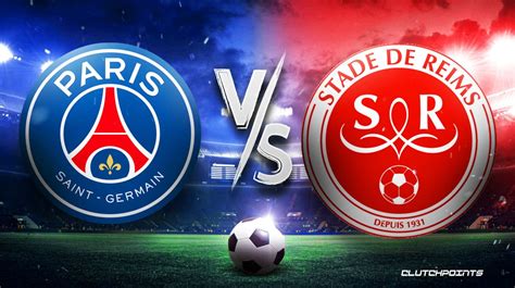 Ligue Odds Psg Vs Reims Prediction Pick How To Watch