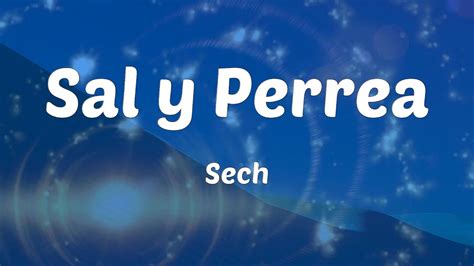 Sech Sal Y Perrea Lyrics Youtube