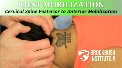 Cervical Spine Posterior To Anterior Mobilization Youtube