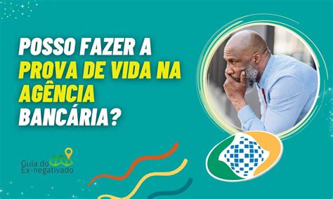 Onde Fazer Prova De Vida Do INSS O Que Mudou Em 2023 Tenha As