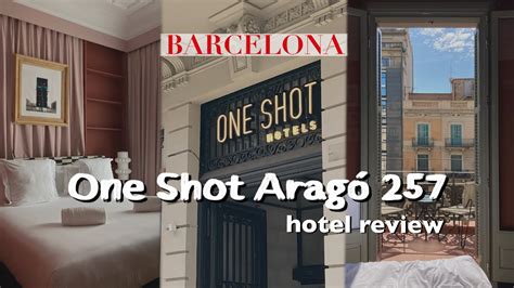 One Shot Arago 257 Barcelona Hotel Review Premium Room 바르셀로나 원 샷 아라고