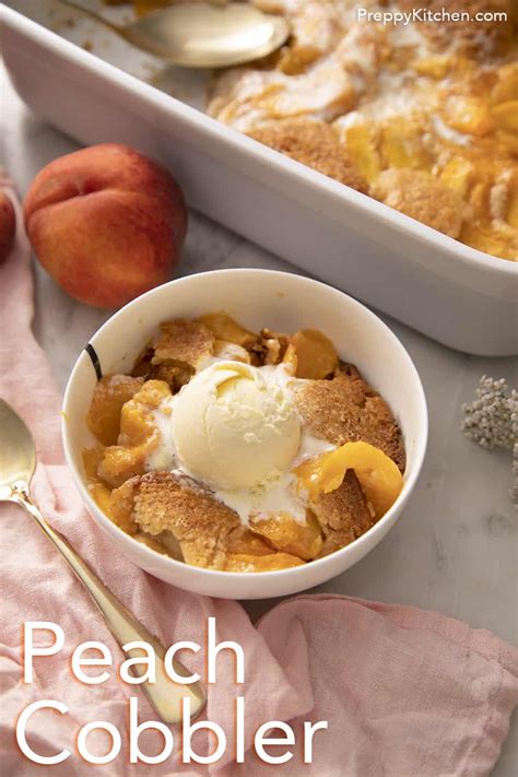 Best Peach Cobbler Recipe Preppy Kitchen