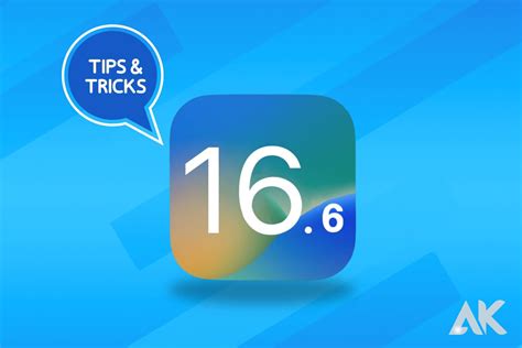 The Ultimate Guide To IOS 16 6 Beta Unmissable Tips And Tricks