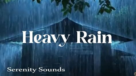 Heavy Rain Night Rain Sounds To Help You Fall Asleep Deep Rain To