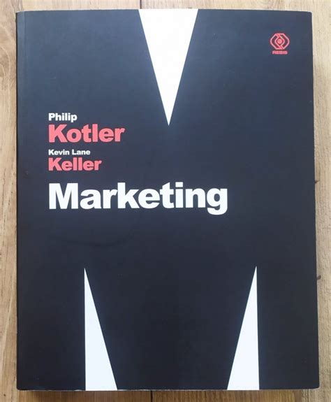 Philip Kotler Kevin Lane Keller Marketing