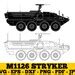 M1126 STRYKER Svg Eps Dxf Png Stryker Armor Vehicle Svg Vector