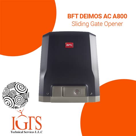 Bft Deimos Ac A800 Igts Technical Services