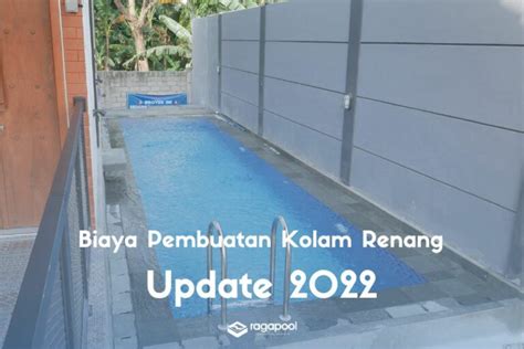 Harga Biaya Pembuatan Kolam Renang Per Meter Persegi Termurah Raga Pool