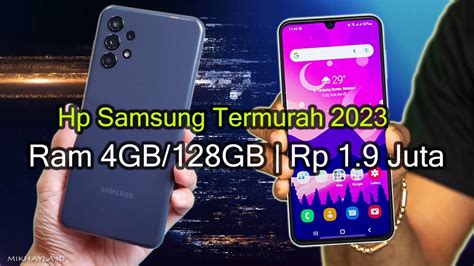 5 Hp Samsung Ram 4gb Rom 128gb Termurah Dan Terbaik Tahun 2023 Harga