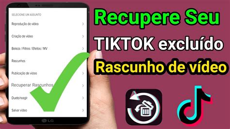 Como Recuperar O V Deo De Rascunho Do Tiktok Novo M Todo Como