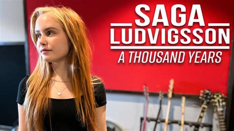 A Thousand Years Christina Perri Cover By Saga Ludvigsson YouTube