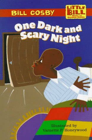 One Dark and Scary Night (LITTLE BILL BOOKS FOR BEGINNING READERS) by ...