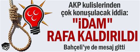 Akp Kulislerinden Ok Konu Ulacak Iddia Dam Rafa Kald R Ld Son