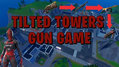 Tilted Towers Gun Game Uefn Fortnite Creative Map Code Dropnite