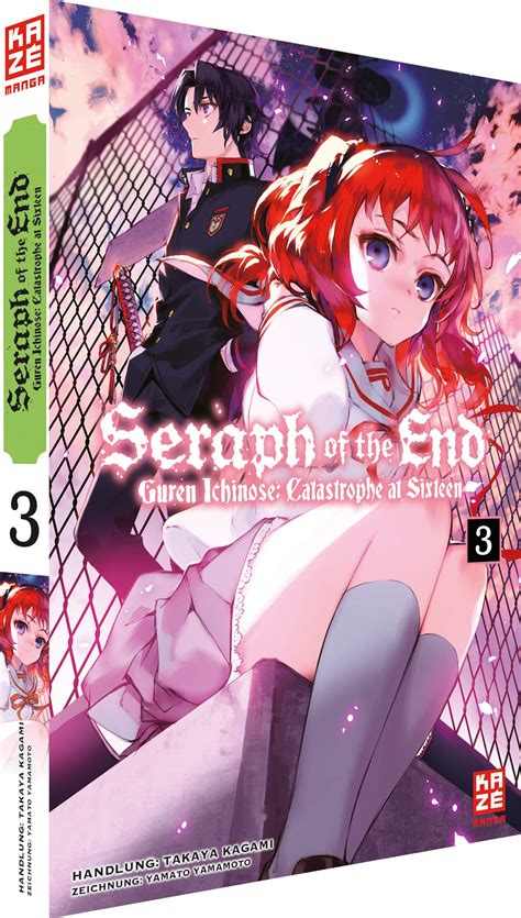 Seraph of the End: Guren Ichinose Catastrophe at Sixteen - Band 03