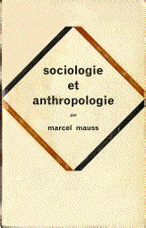 Marcel Mauss Sociologie Et Anthropologie