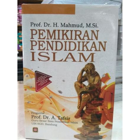 Jual Buku Pemikiran Pendidikan Islam Prof Dr H Mahmud Soft Cover