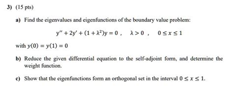 Solved Pts Find The Eigenvalues And Eigenfunctions Of The