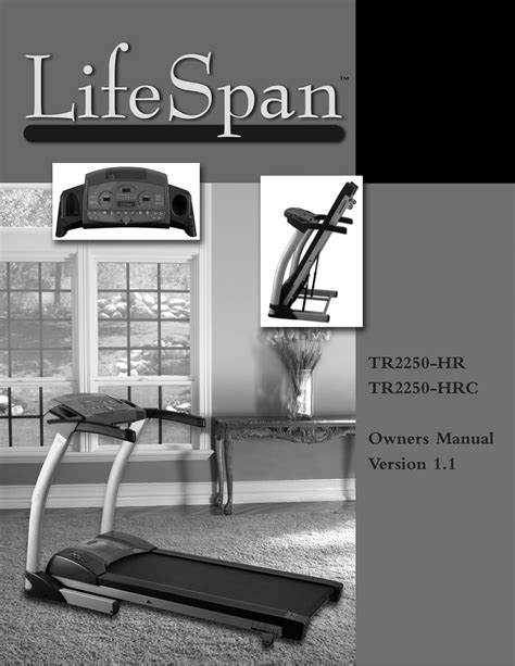 Lifespan Fitness Treadmill Tr2250 Hr Users Manual TR2250HRC Man1_1